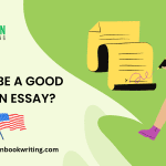How To Be A Good American Essay?