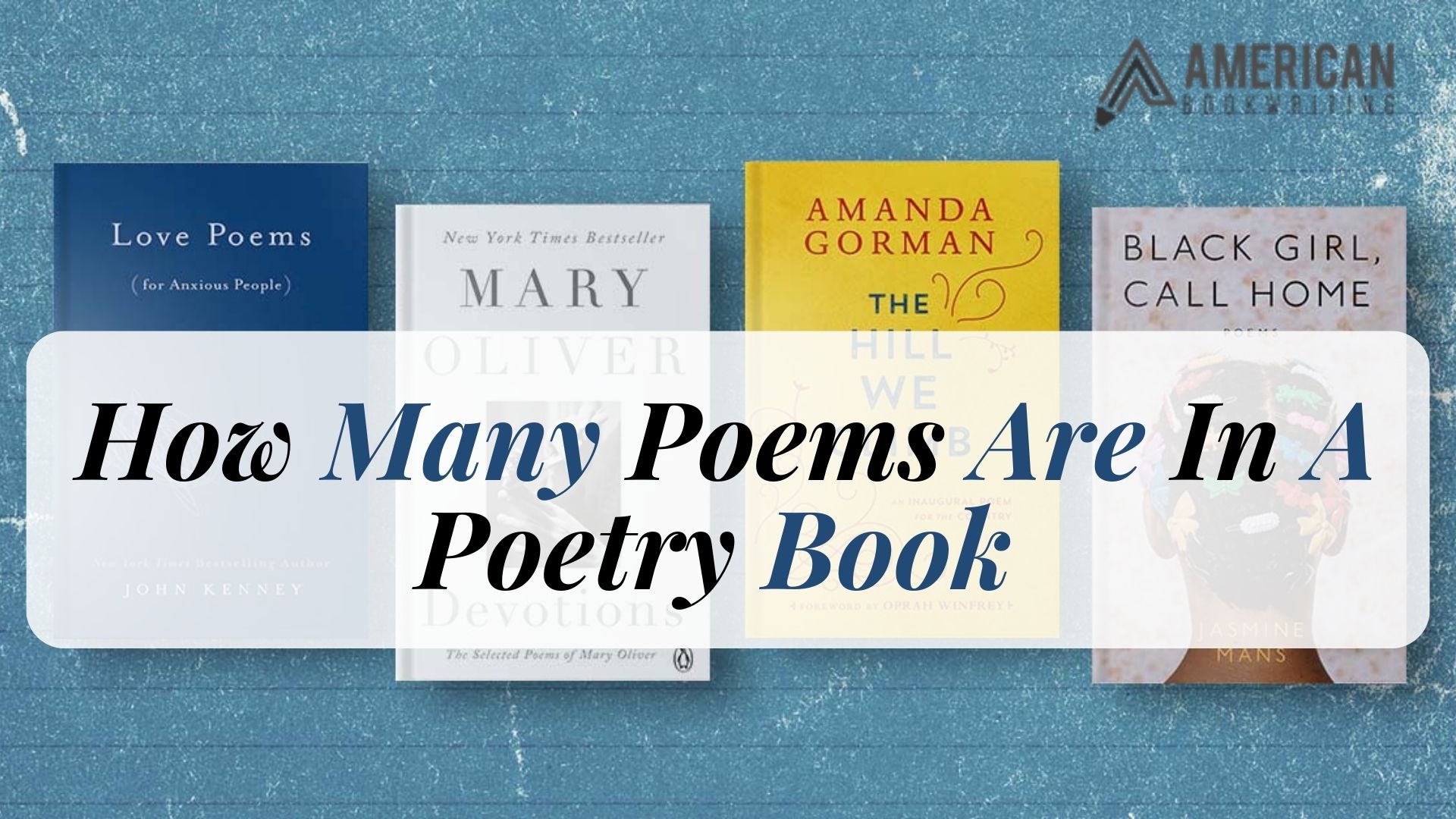 How Many Poems Are In A Poetry Book Writing Publishing how-many-poems-are-in-a-poetry-book-writing-publishing