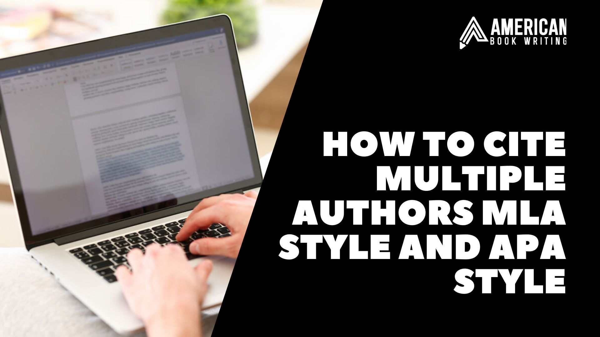 How to Cite Multiple Authors MLA Style and APA Style