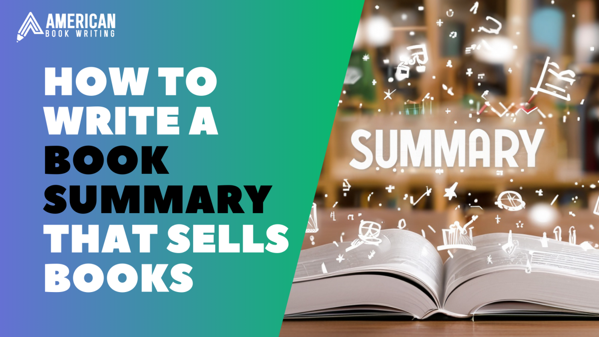 How To Write A Book Summary That Sells Books?