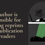 Which Author is Normally Responsible for Sharing Reprints of a Publication with Readers?