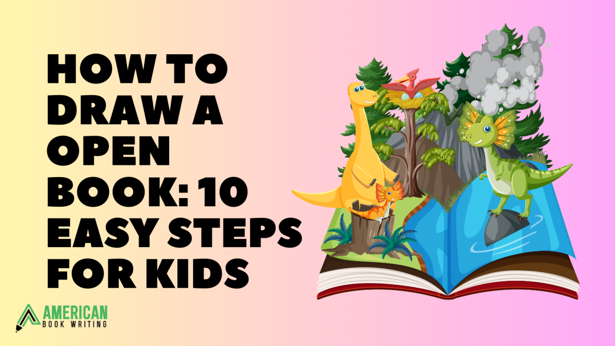 How to Draw an Open Book: 10 Easy Steps for Kids?
