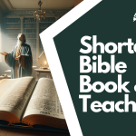 What Is the Shortest Book in the Bible (& Its Teaching)