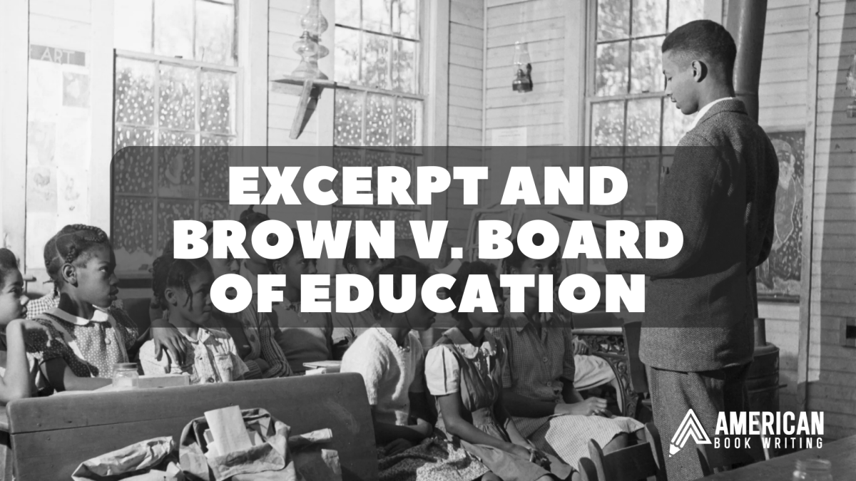 How Does the Excerpt Relate to The Premises of Brown V. Board of Education?