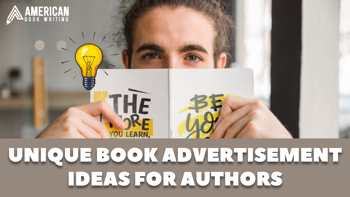 9 Unique Book Advertisement Ideas & Examples for Authors