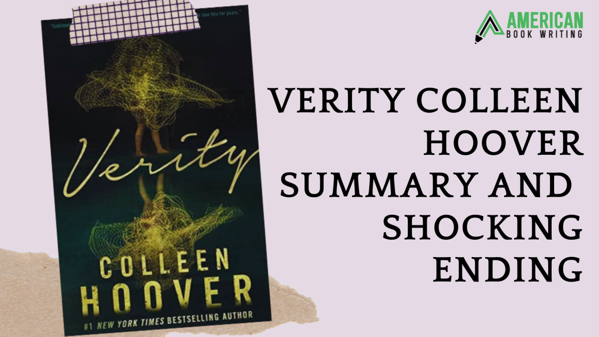 Verity Colleen Hoover Summary and Shocking Ending