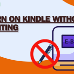 Here’s How to Make Money On Kindle Without Writing