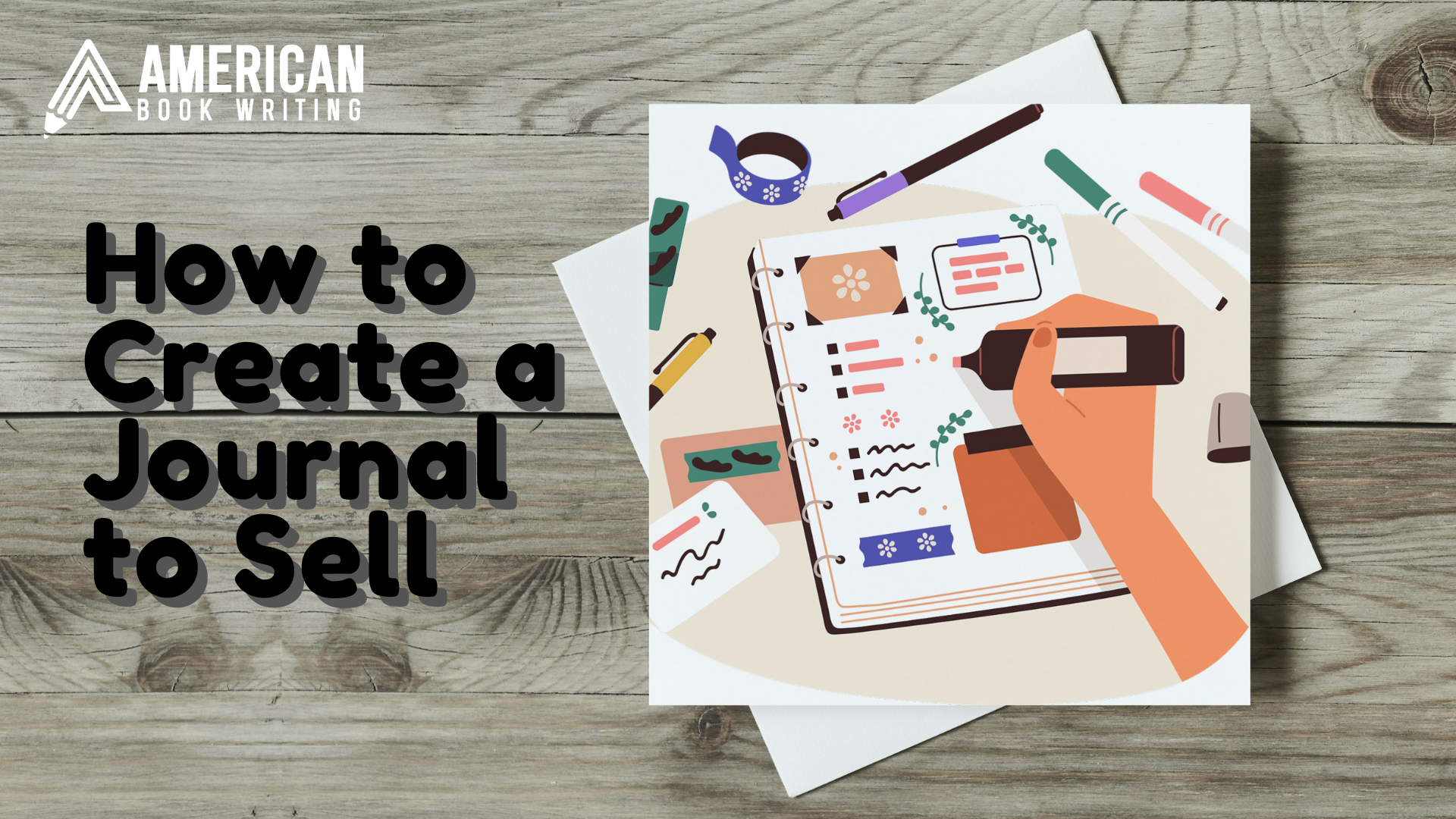 How to Create a Journal to Sell (From Concept to Market)