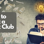 How to Start a Book Club: 14 Practical Steps to Success?